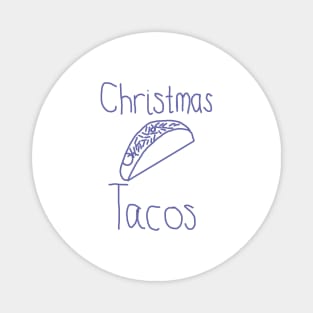 Christmas Tacos Magnet